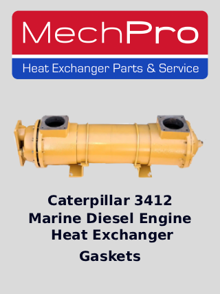 Caterpillar 3412 Shell and Tube heat exchanger gaskets